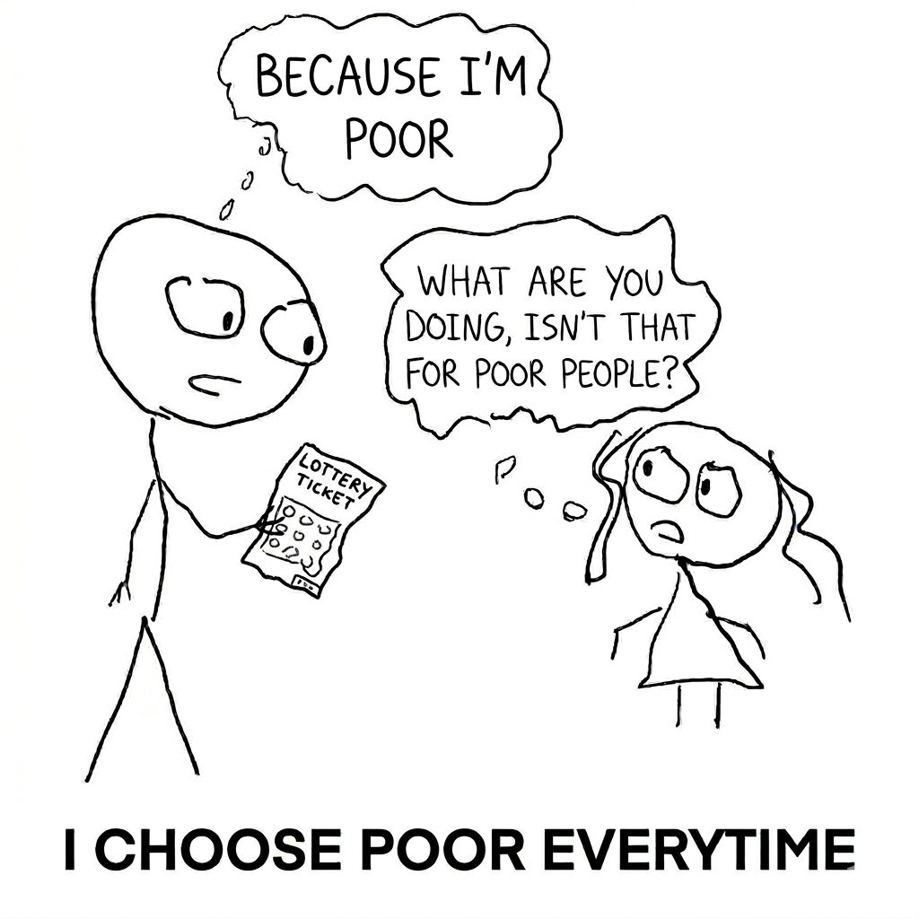 I Choose Poor Everytime